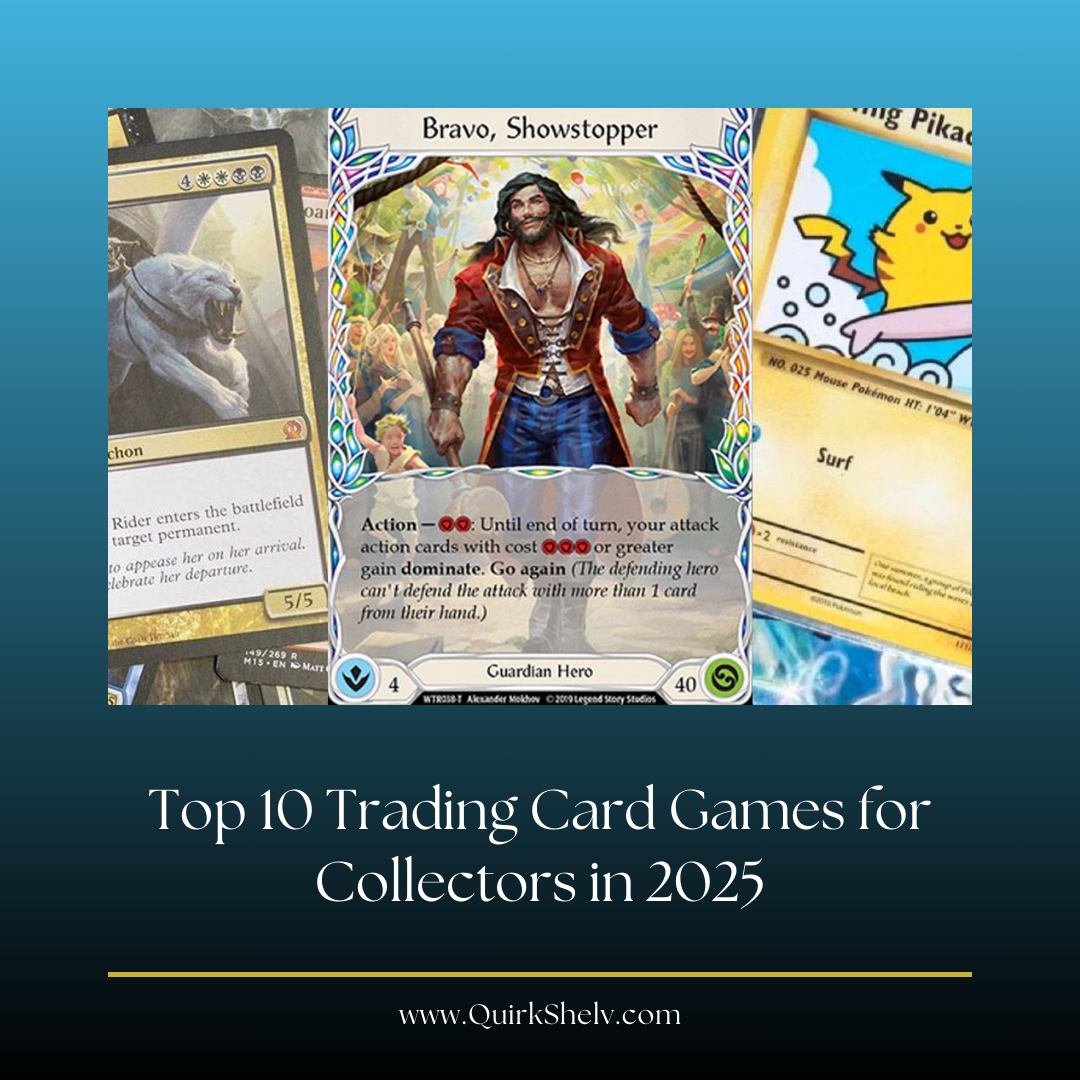 Top 10 Trading Card Games for Collectors in 2026 - QuirkShelv