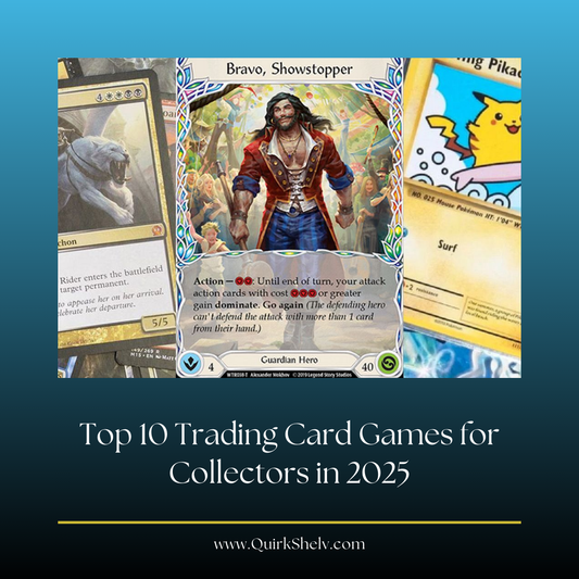 Top 10 Trading Card Games for Collectors in 2026 - QuirkShelv